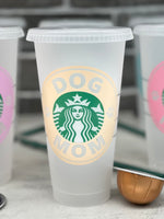 DOG MOM Starbucks Cup - BEIGE